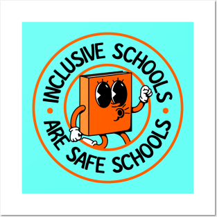 Inclusive Schools Are Safe Schools - Accessible / Accessibility Posters and Art